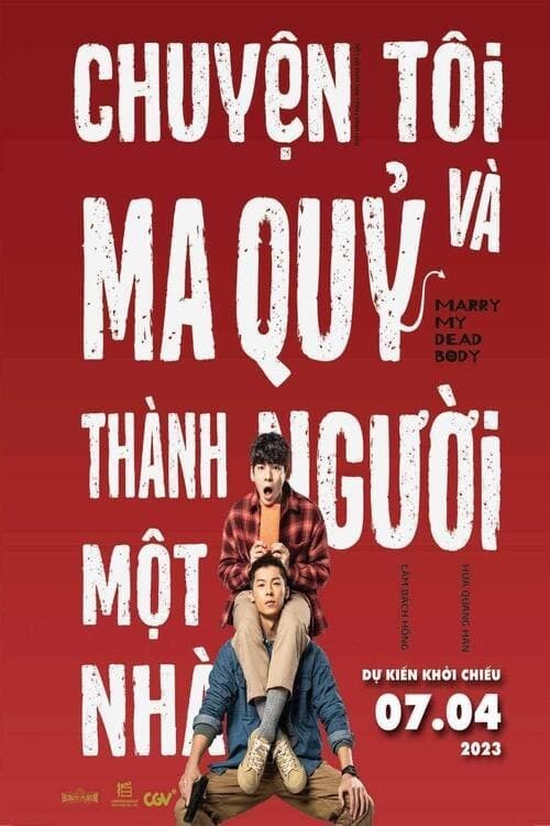 Chuyện Tôi Và Ma Quỷ Thành Người Một Nhà - Marry My Dead Body