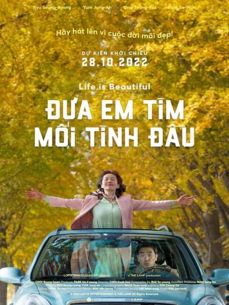 Đưa Em Đi Tìm Mối Tình Đầu - Life Is Beautiful