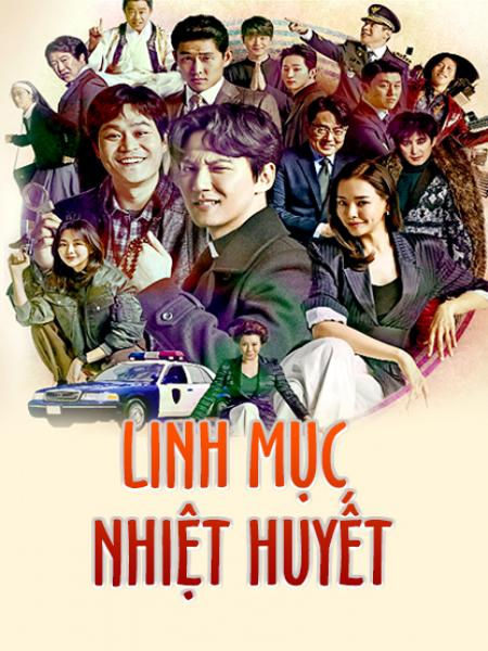 Linh Mục Nhiệt Huyết - The Fiery Priest