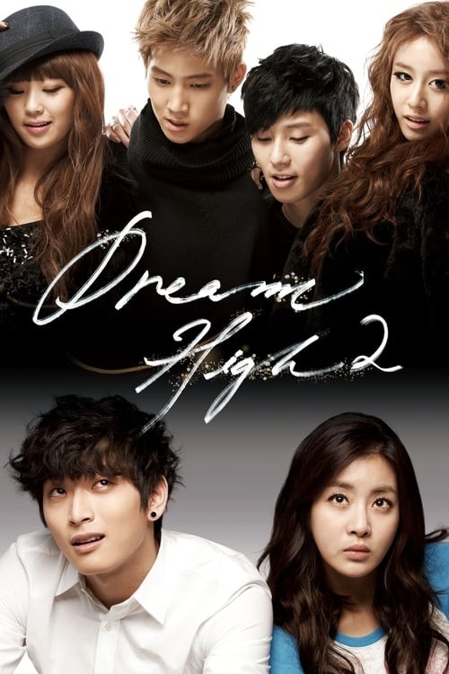 Bay Cao Ước Mơ - Phần 2 - Dream High - Season 2