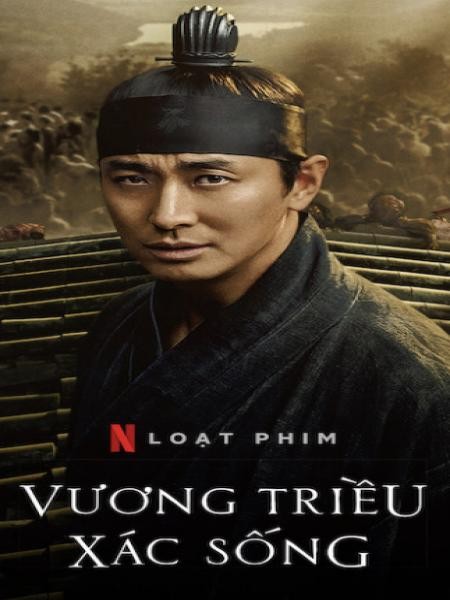 Vương Triều Xác Sống (Phần 1) - Kingdom (Season 1)